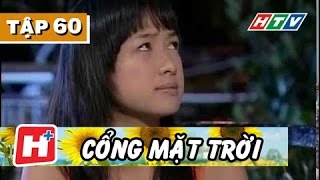 Cổng Mặt Trời  Tập 60  Top Phim Tình Cảm Việt Nam Hay [upl. by Inaluiak]