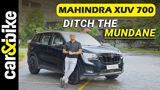 Special Feature  Mahindra XUV700 Ditch The Mundane [upl. by Anirres]