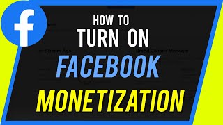 How to Turn on Facebook Monetization [upl. by Ynnor970]