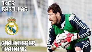 Iker Casillas  Goalkeeper Training  Real Madrid CF [upl. by Ahtennek]