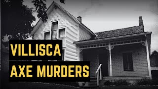 The Grisly Tale Of A Towns Nightmare  Villisca Axe Murders [upl. by Attenal]