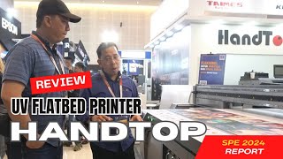 SPE 2024  CELLO  Review HANDTOP UV Flatbed Printer [upl. by Habeh]