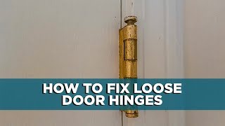 How to Fix Loose Door Hinges [upl. by Elle]