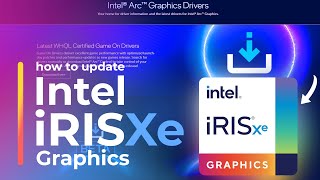 How to update Intel iRIS Xe Graphics Driver [upl. by Debbee]