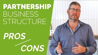 Partnership Business Structure Australia  Pros amp Cons [upl. by Harraf]