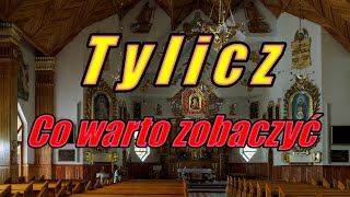 TYLICZ  Co warto zobaczyć [upl. by Tallbot]