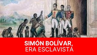 Bolívar y sus esclavos Pablo Victoria y Patricio Lons [upl. by Marcia]