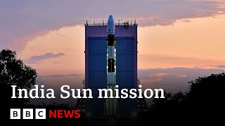 India launches its first mission to the Sun  BBC News [upl. by Yrelle]