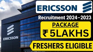 Ericsson Recruitment 2024  Ericsson OFF Campus Drive For 2024  2023 Batch  Jobs [upl. by Epps889]