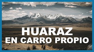 Como llegar a HUARAZ desde LIMA en auto 🚗 EN SOLO 5 HORAS 🚗 [upl. by Asecnarf]