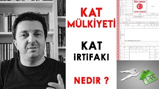 KAT MÜLKİYETİ ve KAT İRTİFAKI Nedir 📌 Kat Mülkiyeti Nasıl Alınır   Aralarında Ne Fark Var [upl. by Thatcher580]