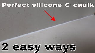 How to use silicone and caulk  2 easy ways for perfect results [upl. by Enelra]