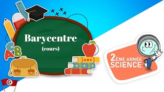 Maths 2ème année Sciences Lycée maths Barycentre cours [upl. by Elime111]