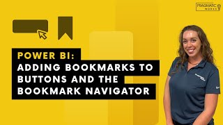 Power BI Adding Bookmarks to Buttons and the Bookmark Navigator [upl. by Naivat]