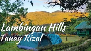 Lambingan Hills Campsite Tanay Rizal [upl. by Naltiak]