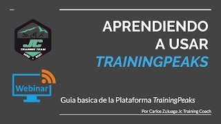 GUIA BASICA DE TRAININGPEAKS [upl. by Ludovika]