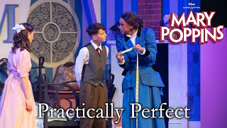 Mary Poppins Live  Practically Perfect  Taylor Cast [upl. by Ahsilek]