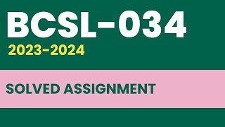 BCSL034 Solved Assignment 202324  IGNOU  BCA 3  learningscience [upl. by Justinian]