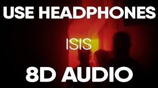 Joyner Lucas ft Logic  ISIS ADHD 8D AUDIO [upl. by Heber]