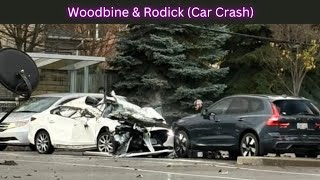 Woodbine Ave  Rodick Ave Car Crash Footage carcrash markham staugustinechs [upl. by Schwarz]