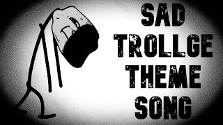 Sad Trollge Theme Song  Roblox Rays Mod Trollge Pack [upl. by Ruiz839]