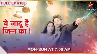 Yehh Jadu Hai Jinn Ka  Episode 180 [upl. by Eph]