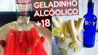 RECEITA GELADINHO ALCOÓLICO  Sacolé Morango com Saquê e Limão com Cachaça [upl. by Benis291]