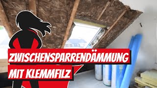 Zwischensparrendämmung mit Klemmfilz  Bauhelden [upl. by Einnij]