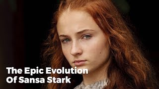 The Epic Evolution Of Sansa Stark [upl. by Truitt656]