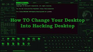 How to change your desktop into Hacker desktop  Hacker Computer [upl. by Arakahs911]