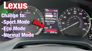 Lexus How to Enable Sport Mode Eco Mode or Normal Mode [upl. by Ramberg]