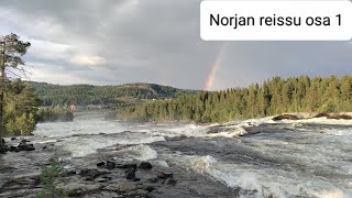 Norjan reissu osa 1 Storforsen Mo I Rana ja Nesna [upl. by Aiela]