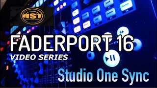 Faderport 16 and Studio One Sync  Home Studio Trainer Show [upl. by Cyndie158]