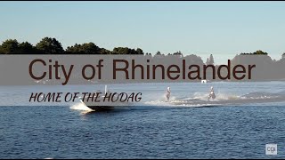 Rhinelander WI  Welcome [upl. by Irt]