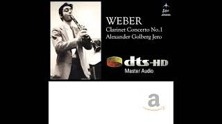 Weber Clarinet Concerto No1 by Alexander Golberg Jero [upl. by Britt740]