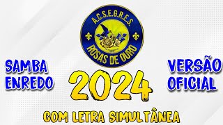 Rosas de Ouro 2024  SAMBAENREDO OFICIALcom letra simultânea [upl. by Rochette]