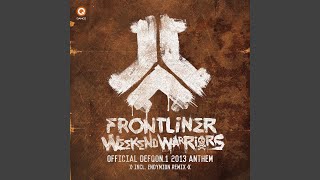 Weekend Warriors Defqon1 Anthem 2013 [upl. by Rrats]