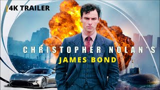 James Bond 26  Christopher Nolan  Aidan Turner  4K Trailer [upl. by Budwig621]