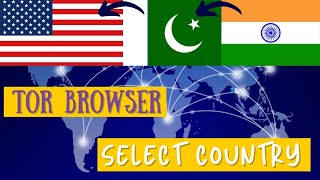 Select a specific country in Tor Browser  USA Specific IP [upl. by Eelyram427]