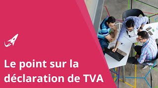 Comment faire ma déclaration de TVA [upl. by Anaicilef]