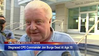 Jon Burge disgraced former CPD commander dead at 70 [upl. by Northrup]