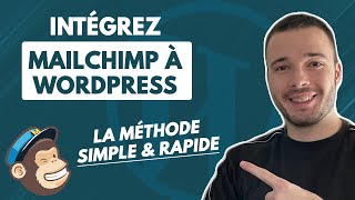 Comment intégrer rapidement un formulaire Newsletter Mailchimp sur Wordpress [upl. by Nafri]