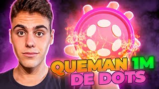 🔥Polkadot 20 hará DESPEGAR el precio de DOT🔥 QUEMA MASIVA [upl. by Adiene]