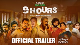 9 Hours  Official Trailer  Hindi  DisneyPlus Hotstar [upl. by Regor]