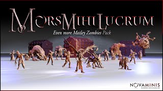 NovaMinis November 2024  Mors Mihi Lucrum Even More Motley Zombies [upl. by Ardnaxila914]