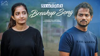 Student Breakup Song  Shanmukh Jaswanth  Neha Pathan  Infinitum Media [upl. by Leihcim]