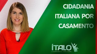 Cidadania Italiana por Casamento 👰💍  CIDADANIA ITALIANA [upl. by Collar379]