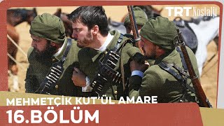 Mehmetçik Kûtulamâre 16Bölüm [upl. by Dicky2]