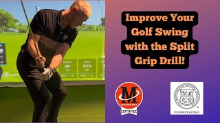 Improve Your Golf Swing with the Split Grip Drill [upl. by Kelson]