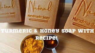 HOW TO MAKE TURMERIC AND HONEY SOAP WITH RECIPE [upl. by Torhert]